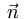 $ \vec{n}\;$